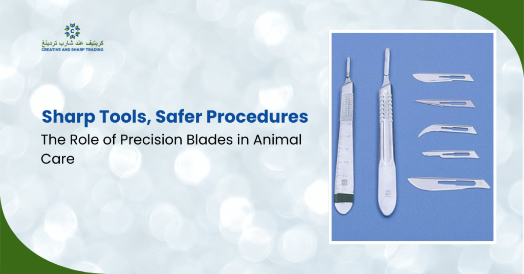 Sharp Tools, Safer Procedures: Precision Blades in Animal Care