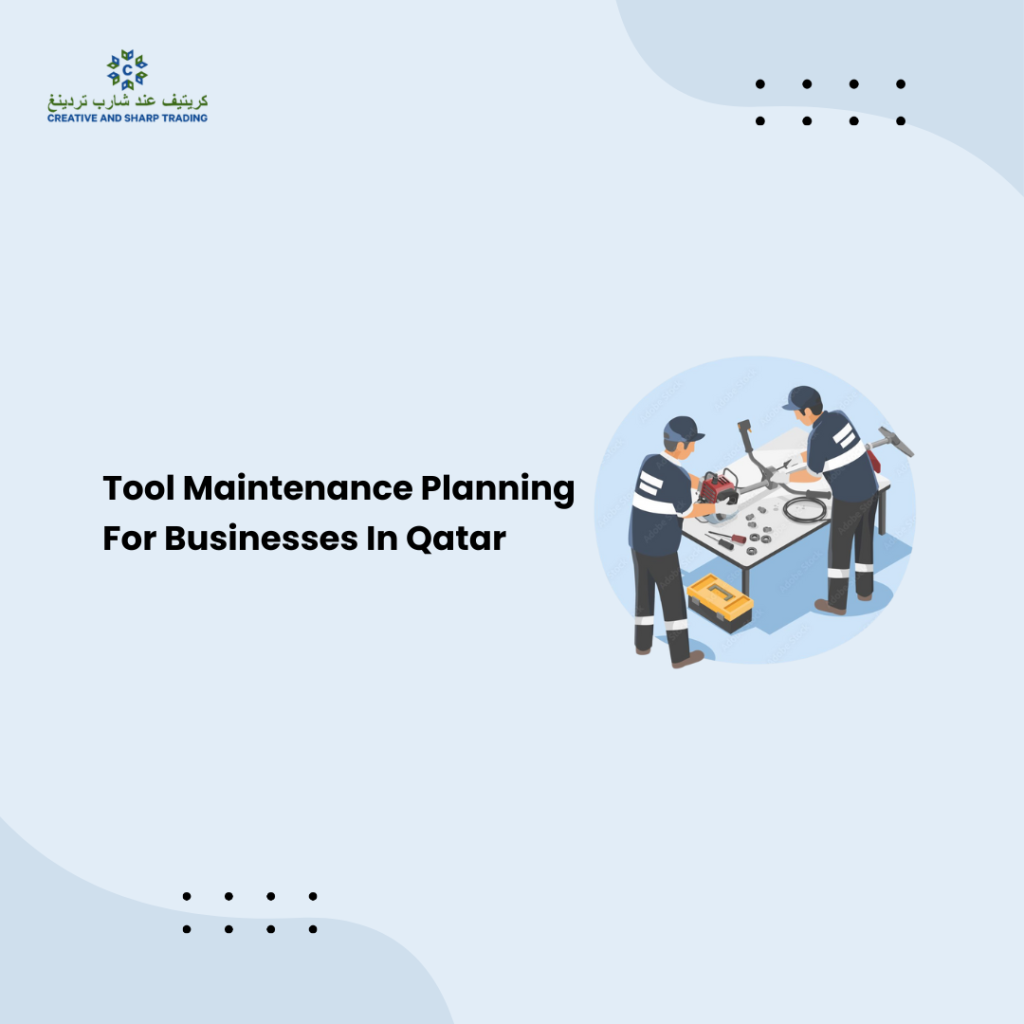 Maintenance planning for businesses in Qatar