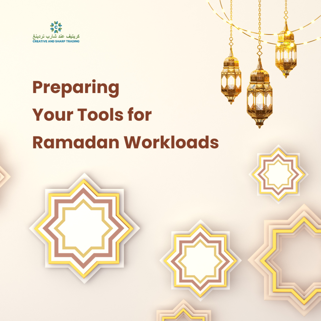 Preparing Your Tools for Ramadan Workloads