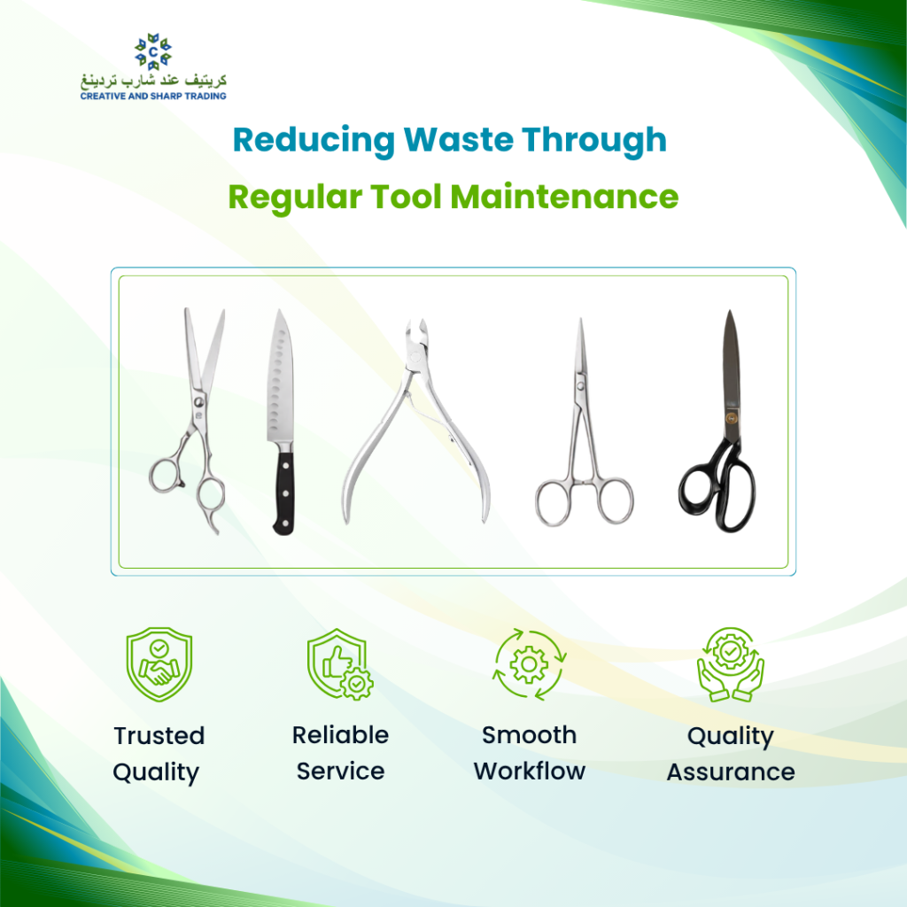 Reducing Waste Through Regular Tool Maintenance